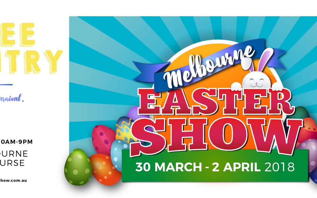Melbourne Easter Show 2018