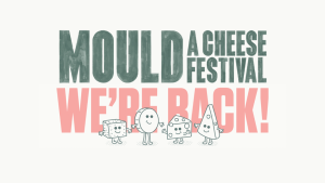 Mould - A Cheese Festival